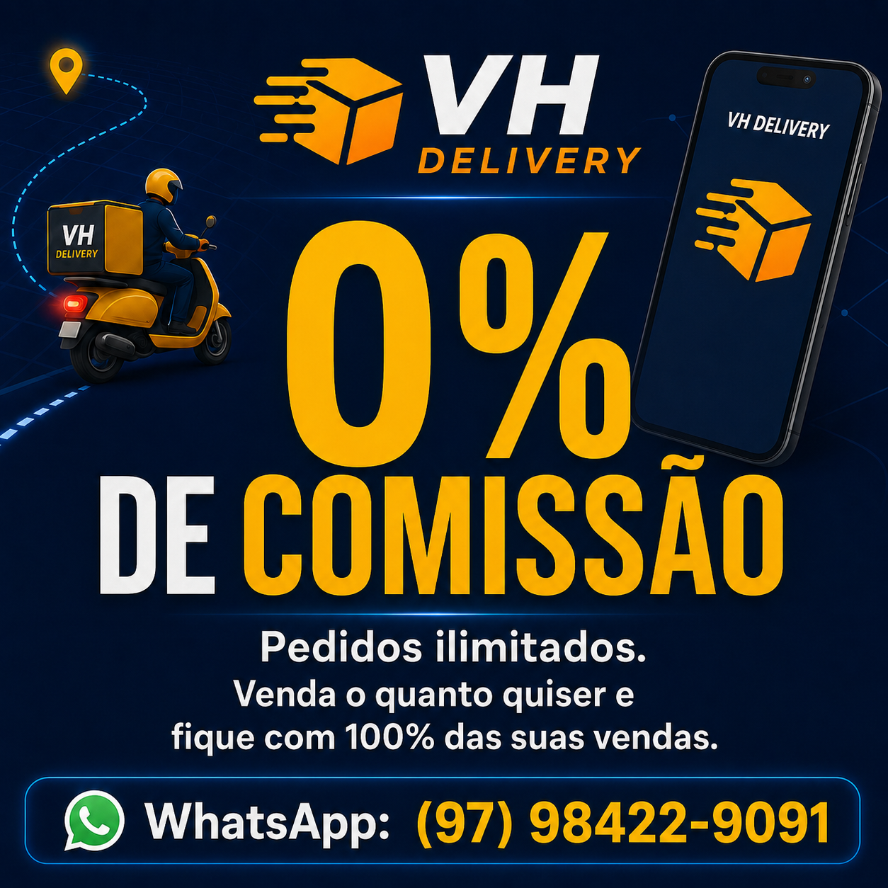 VH Delivery com zero por cento de comissão